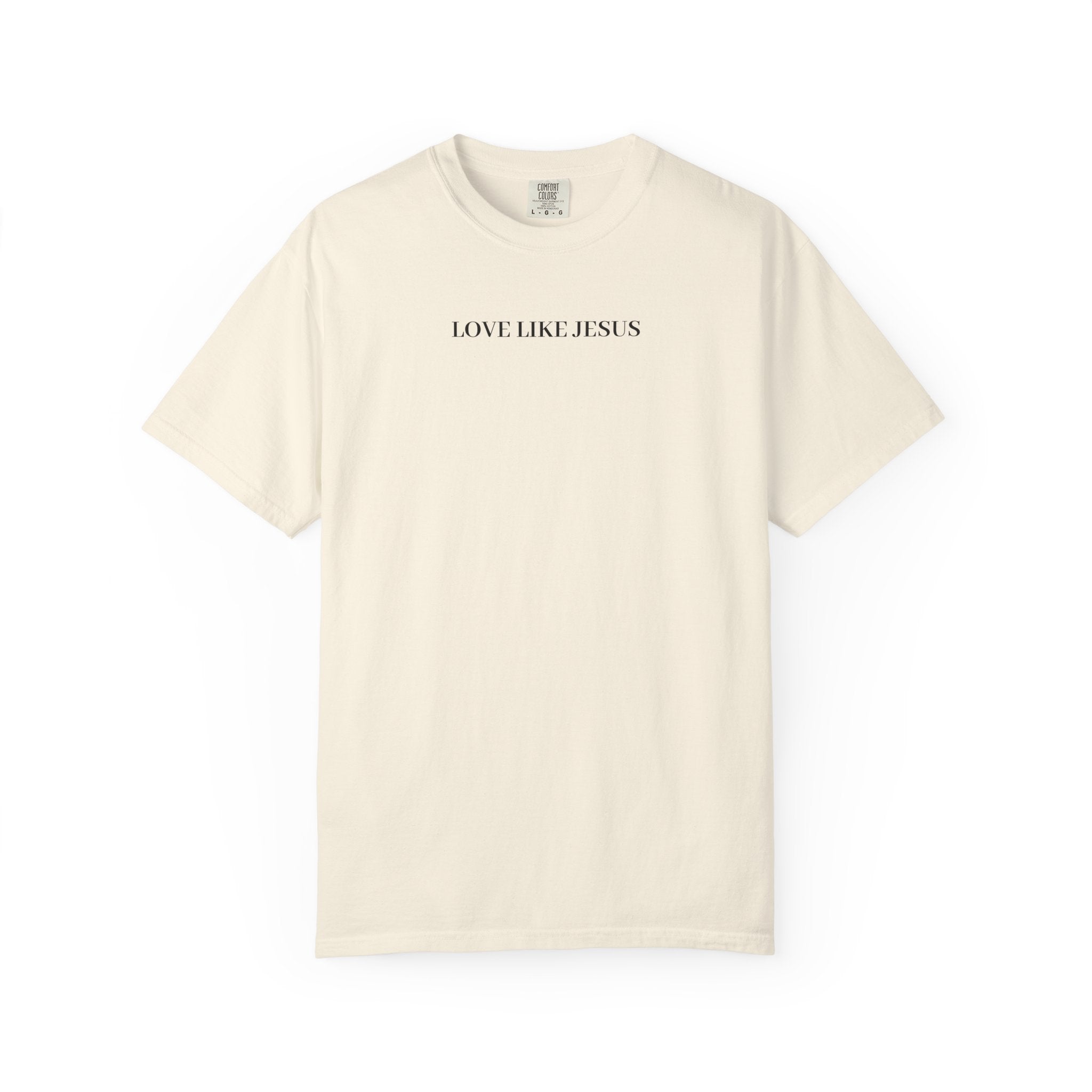 Love Like Jesus T-Shirt — Minimal Christian Tee