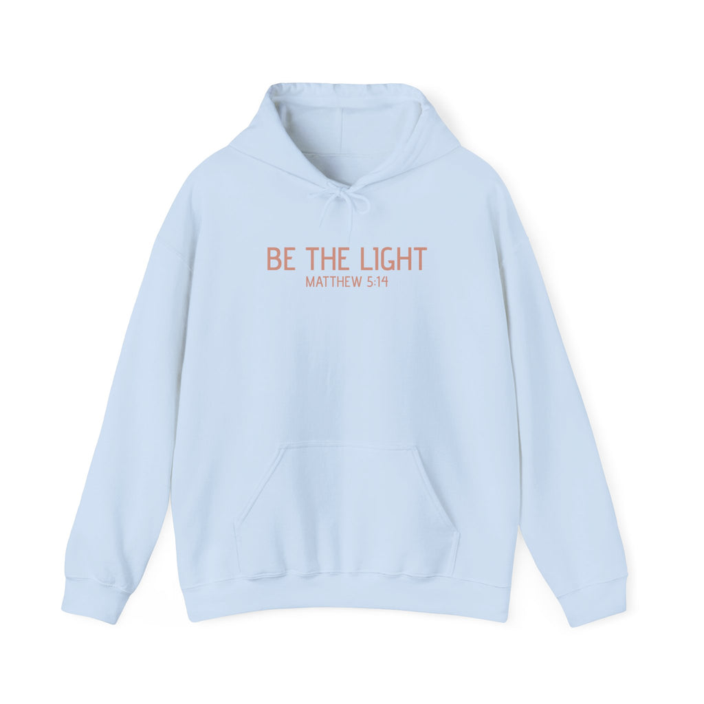 Be the Light Hoodie — Matthew 5:14 Inspirational Christian Sweatshirt