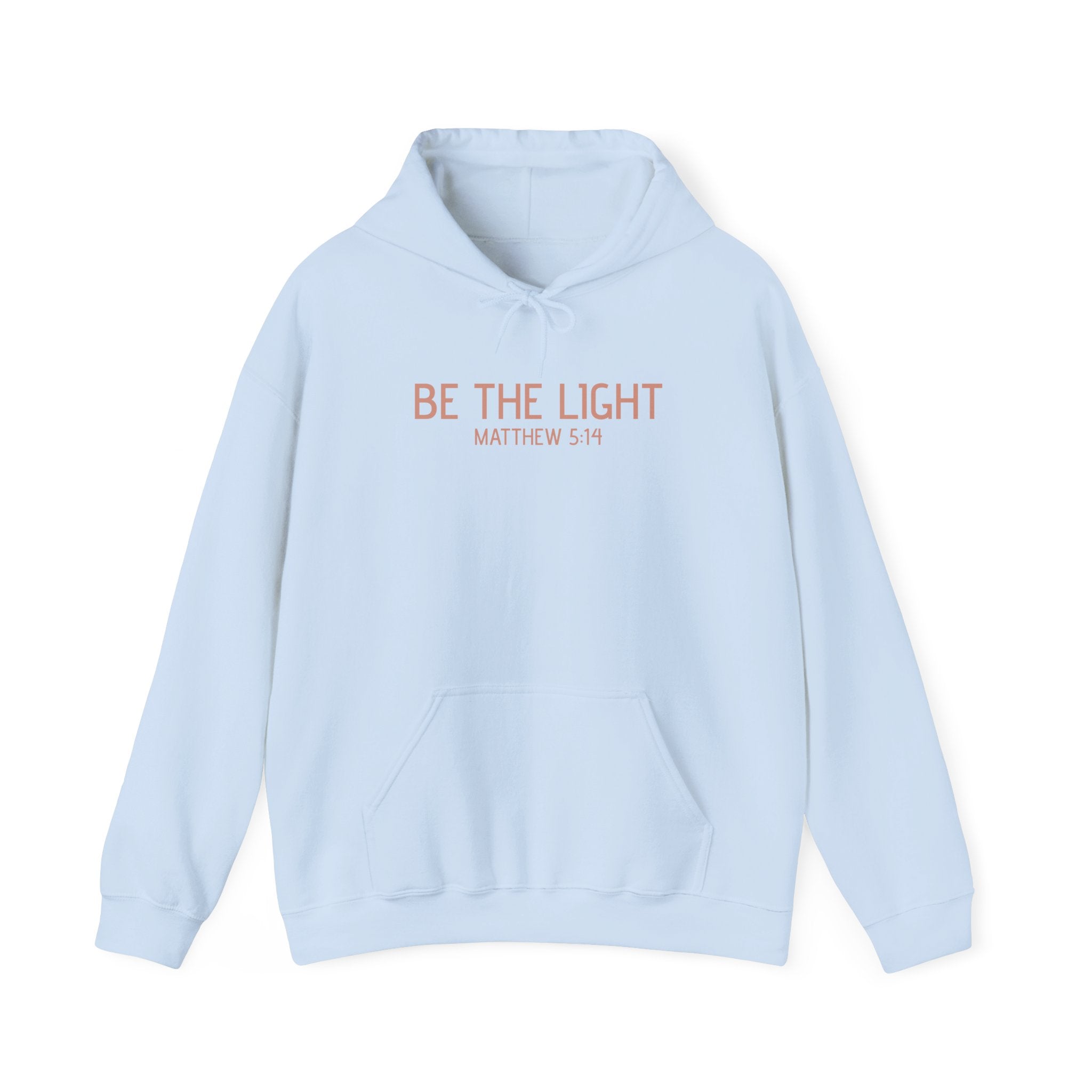 Be the Light Hoodie — Matthew 5:14 Inspirational Christian Sweatshirt