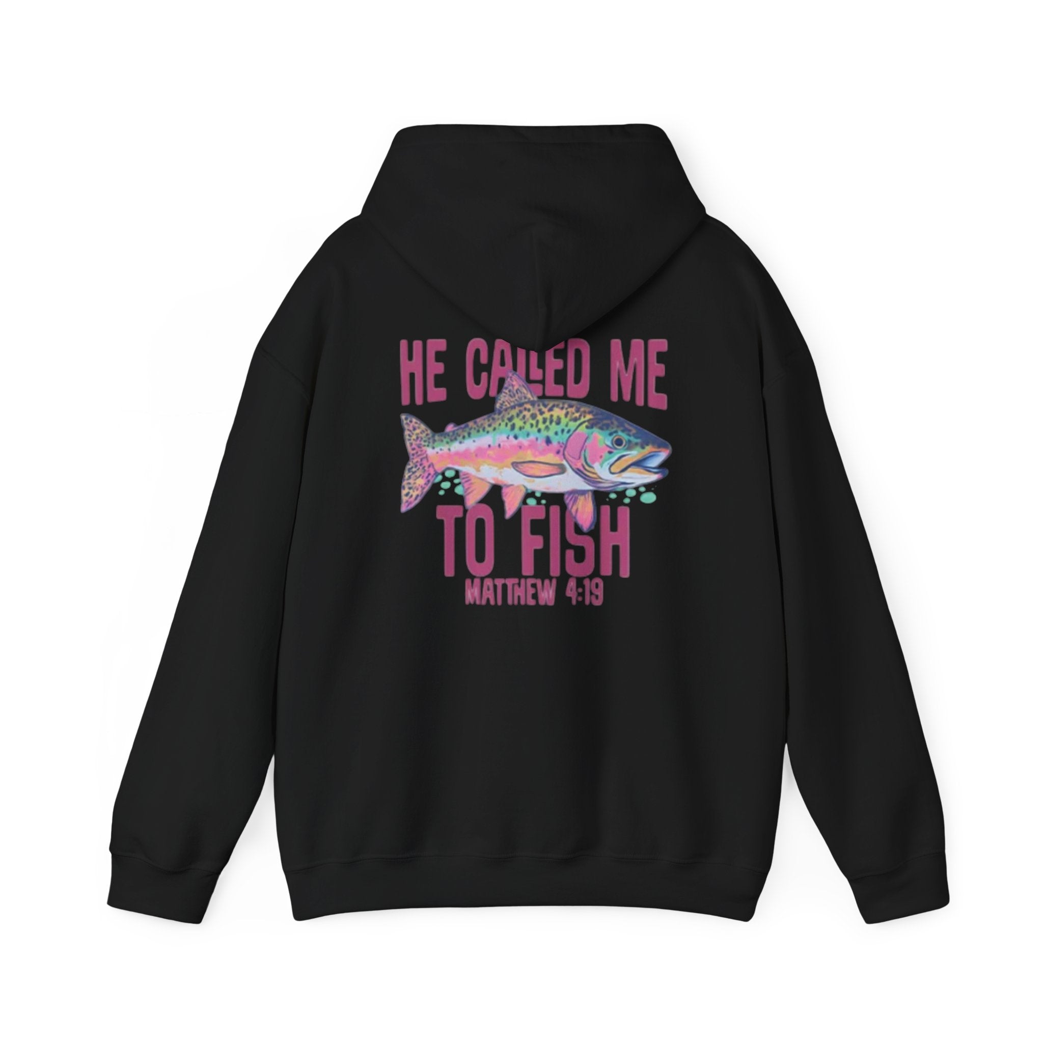 He Called Me to Fish Hoodie – Matthew 4:19 Christian Fishing Sweatshirt