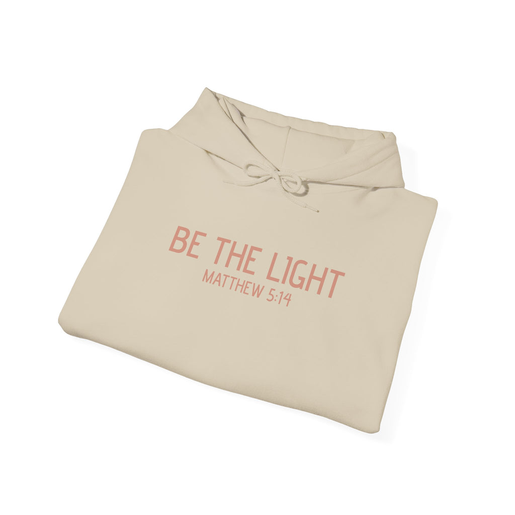 Be the Light Hoodie — Matthew 5:14 Inspirational Christian Sweatshirt