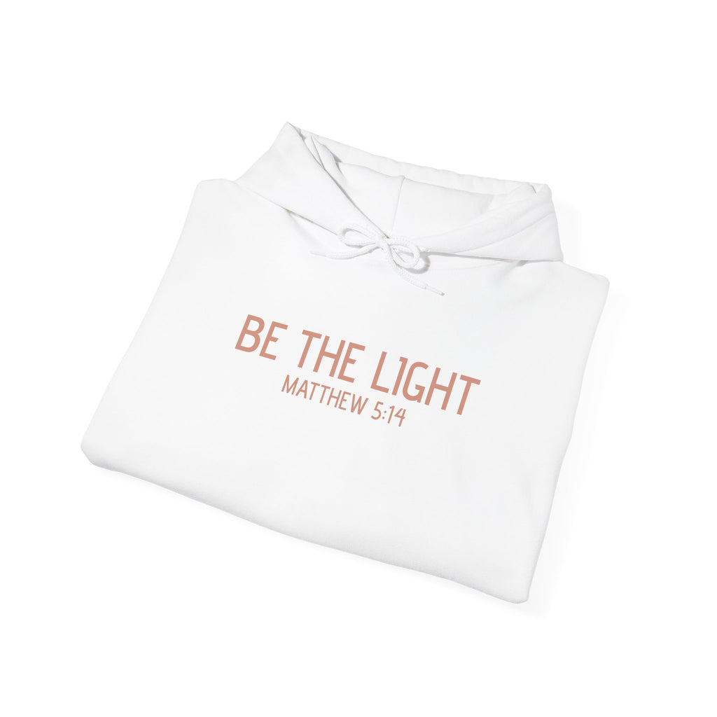 Be the Light Hoodie — Matthew 5:14 Inspirational Christian Sweatshirt