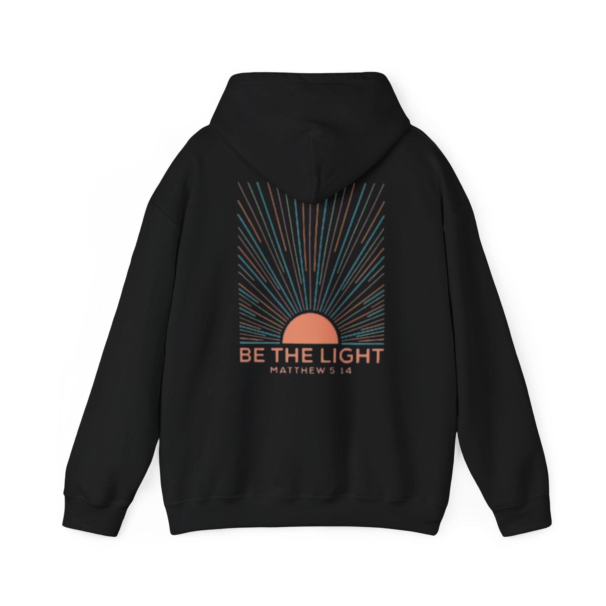 Be the Light Hoodie — Matthew 5:14 Inspirational Christian Sweatshirt
